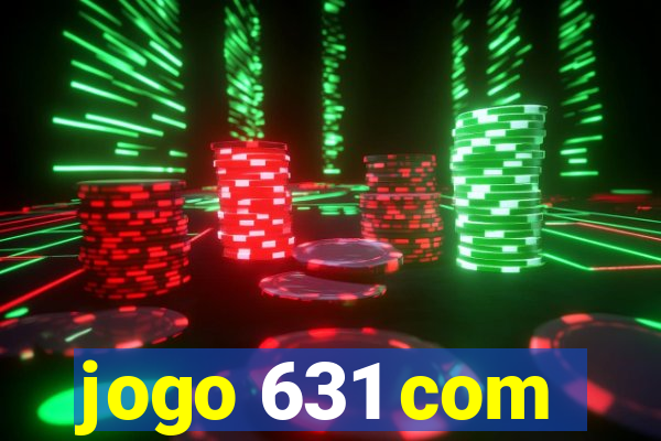 jogo 631 com